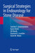 Surgical Strategies in Endourology for Stone Disease by Sanchia S. Goonewardene