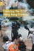 Covering the 2019 Hong Kong Protests by Luwei Rose Luqiu