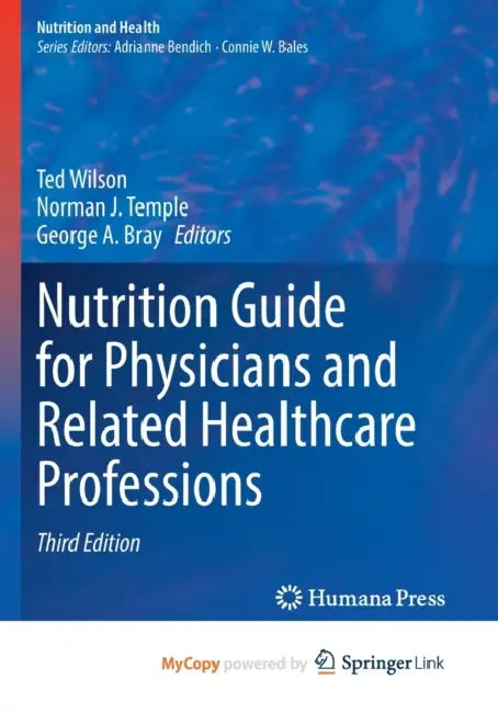 Nutrition Guide for Physicians and Related Healthcare Professions by Alex Norris