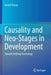 Causality and Neo-Stages in Development: Toward Unifying Psychology by Gerald Young