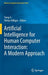 Artificial Intelligence for Human Computer Interaction: A Modern Approach by Yang Li
