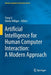 Artificial Intelligence for Human Computer Interaction: A Modern Approach by Yang Li