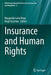 Insurance and Human Rights by Margarida Lima Rego