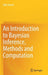An Introduction to Bayesian Inference, Methods and Computation by Nick Heard
