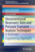 Unconventional Reservoirs: Rate and Pressure Transient Analysis Techniques: A Reservoir Engineering Approach by Amin Taghavinejad