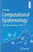 Computational Epidemiology: Data-Driven Modeling of Covid-19 by Ellen Kuhl