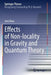 Effects of Non-Locality in Gravity and Quantum Theory by Jens Boos