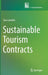 Sustainable Tourism Contracts by Sara Landini