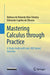Mastering Calculus Through Practice: A Study Guide with Over 300 Solved Exercises by Bárbara de Holanda Maia Teixeira