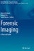 Forensic Imaging: A Practical Guide by Fabrice Dedouit