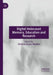 Digital Holocaust Memory, Education and Research by Victoria Grace Walden