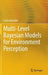 Multi-Level Bayesian Models for Environment Perception by Csaba Benedek
