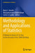 Methodology and Applications of Statistics: A Volume in Honor of C.R. Rao on the Occasion of His 100th Birthday by Barry C. Arnold