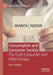 Consumption and Consumer Society: The Craft Consumer and Other Essays by Colin Campbell
