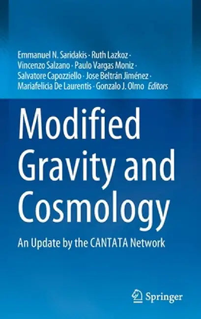 Modified Gravity and Cosmology: An Update by the Cantata Network by Emmanuel N. Saridakis