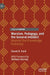 Marxism, Pedagogy, and the General Intellect: Beyond the Knowledge Economy by Derek R. Ford