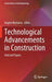 Technological Advancements in Construction: Selected Papers by Angela Mottaeva