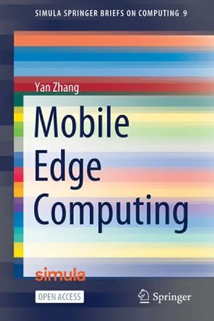 Mobile Edge Computing by Yan Zhang