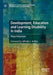 Development, Education and Learning Disability in India by Maya Kalyanpur