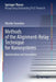 Methods of the Alignment-Relay Technique for Nanosystems: Optimization and Innovation by Monika Snowdon
