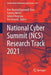 National Cyber Summit (Ncs) Research Track 2021 by Kim-Kwang Raymond Choo