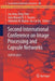 Second International Conference on Image Processing and Capsule Networks: Icipcn 2021 by Joy Iong-Zong Chen