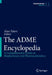The Adme Encyclopedia: A Comprehensive Guide on Biopharmacy and Pharmacokinetics by Alan Talevi