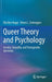 Queer Theory and Psychology: Gender, Sexuality, and Transgender Identities by Ella Ben Hagai