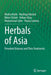 Herbals of Asia: Prevalent Diseases and Their Treatments by Khafsa Malik