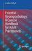 Essential Neuropsychology: A Concise Handbook for Adult Practitioners by Jonathan Deright