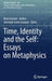 Time, Identity and the Self: Essays on Metaphysics by Brian Garrett