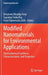 Modified Nanomaterials for Environmental Applications: Electrochemical Synthesis Characterization and Properties by Onoyivwe Monday Ama, Suprakas Sinha Ray, Peter Ogbemudia Osifo