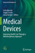Medical Devices: Improving Health Care Through a Multidisciplinary Approach by Carlo Boccato