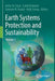 Earth Systems Protection and Sustainability: Volume 1 by James N. Furze