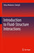 Introduction to Fluid-Structure Interactions by Yahya Modarres-Sadeghi