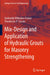 Mix-Design and Application of Hydraulic Grouts for Masonry Strengthening by Androniki Miltiadou-Fezans