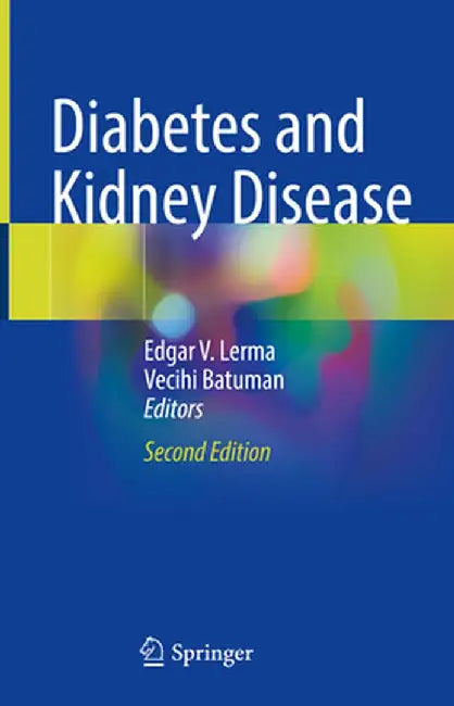 Diabetes and Kidney Disease by Edgar V. Lerma