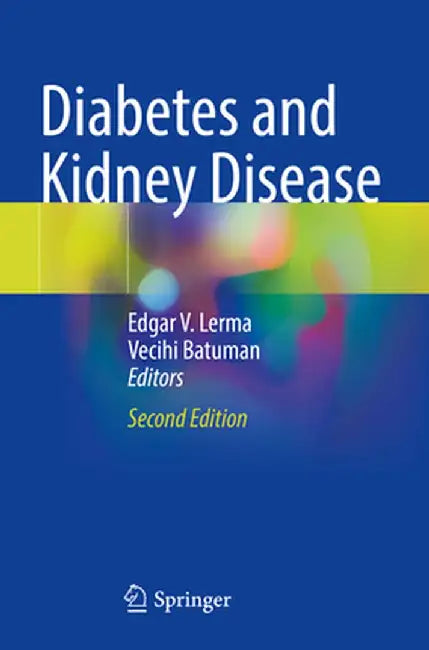 Diabetes and Kidney Disease by Edgar V. Lerma