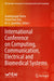 International Conference on Computing, Communication, Electrical and Biomedical Systems by Arulmurugan Ramu