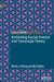 Rethinking Rachel Dole?al and Transracial Theory by Molly Littlewood McKibbin
