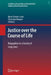 Justice Over the Course of Life: Biographies in a Society of Long Lives by Björn Schmitz-Luhn