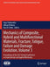 Mechanics of Composite, Hybrid and Multifunctional Materials, Fracture, Fatigue, Failure and Damage Evolution, Volume 3: Proceedings of the 2021 Annua by Vijay Chalivendra