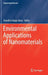 Environmental Applications of Nanomaterials by Annelise Kopp Alves