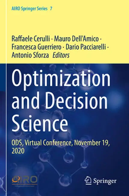 Optimization and Decision Science: Ods, Virtual Conference, November 19, 2020 by Raffaele Cerulli
