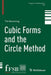 Cubic Forms and the Circle Method by Tim Browning