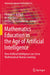 Mathematics Education in the Age of Artificial Intelligence: How Artificial Intelligence Can Serve Mathematical Human Learning by Philippe R. Richard