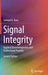 Signal Integrity: Applied Electromagnetics and Professional Practice by Samuel H. Russ
