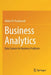 Business Analytics: Data Science for Business Problems by Walter R. Paczkowski