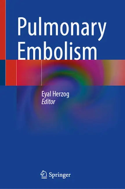 Pulmonary Embolism by Eyal Herzog
