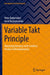 Variable Takt Principle: Mastering Variance with Limitless Product Individualization by Peter Bebersdorf